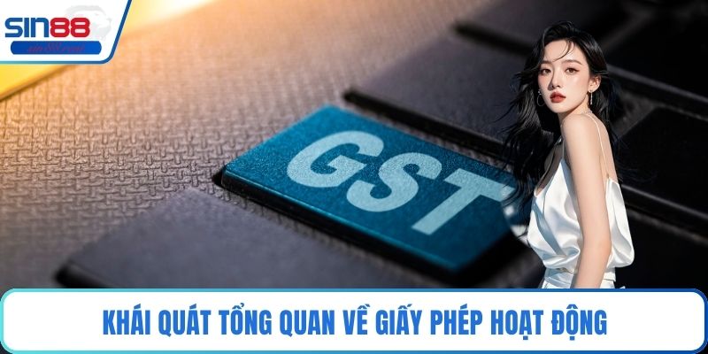 Giấy Phép Hoạt Động - Nền Tảng Pháp Lý Cho Cá Cược 1 Khái quát tổng quan về giấy phép hoạt động