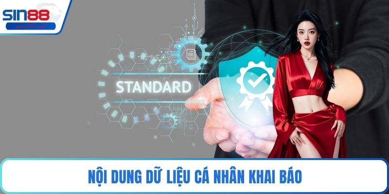 Miễn Trách Nhiệm - Quy Định Cốt Lõi Khi Cược Cần Nắm Rõ 2 Nội dung dữ liệu cá nhân khai báo