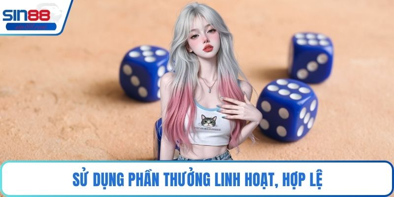 Tài Xỉu Tặng Tiền – Khuyến Mãi Hấp Dẫn Cho Trò Xúc Xắc 4 Sử dụng phần thưởng linh hoạt, hợp lệ